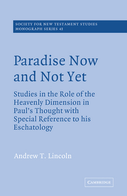 Paradise Now and Not Yet: Studies in the Role o... 0521609399 Book Cover