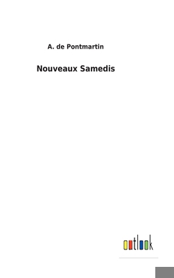 Nouveaux Samedis [French] 3752470437 Book Cover