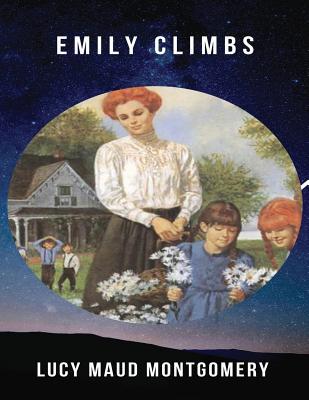 Emily Climbs (Annotated) 1074091027 Book Cover