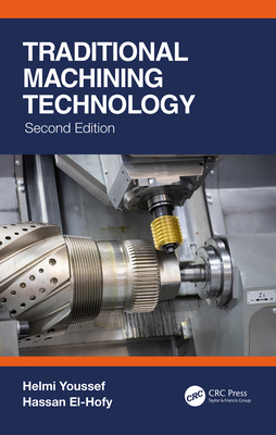 Traditional Machining Technology 0367518090 Book Cover