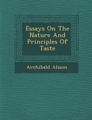 Essays on the Nature and Principles of Taste 128817165X Book Cover