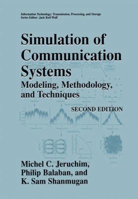 Simulation of Communication Systems: Modeling, ... 1475773463 Book Cover