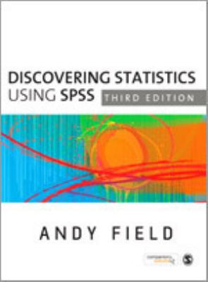 Discovering Statistics Using SPSS 1847879071 Book Cover