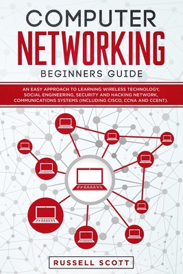 Computer Networking Beginners Guide: An Easy Ap... 1707885443 Book Cover
