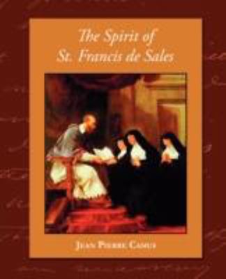 The Spirit of St. Francis de Sales 1605973157 Book Cover