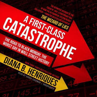 A First-Class Catastrophe: The Road to Black Mo... 1538434245 Book Cover