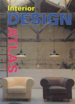 Interior Design Atlas 3829035632 Book Cover