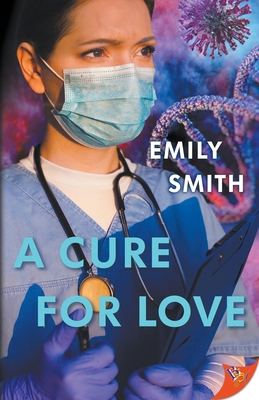 A Cure for Love 1636799868 Book Cover