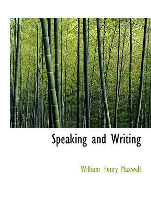 Speaking and Writing [Large Print] 0554655470 Book Cover