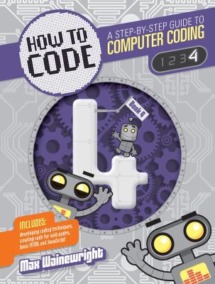 How to Code Level 4: A Step by Step Guide to Co... 1682970795 Book Cover