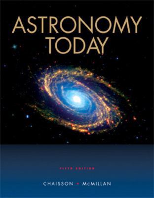 Astronomy Today (5th Edition) 0131445960 Book Cover