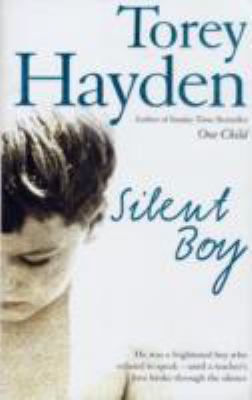 Silent Boy: He Was a Frightened Boy who Refused... 000721863X Book Cover