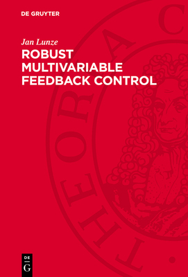 Robust Multivariable Feedback Control 3112715780 Book Cover