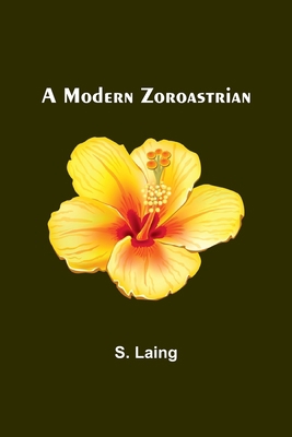 A Modern Zoroastrian 9357729852 Book Cover