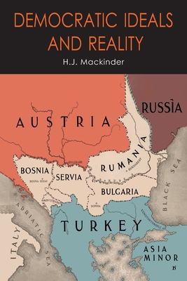 Democratic Ideals and Reality: The Geographical... 1684226937 Book Cover