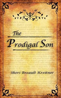 The Prodigal Son 151695856X Book Cover