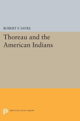 Thoreau and the American Indians 0691609888 Book Cover