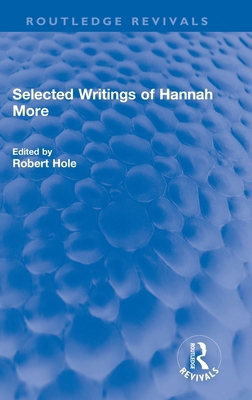 Selected Writings of Hannah More 1032002190 Book Cover
