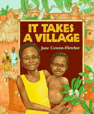 It Takes a Village 0590465732 Book Cover