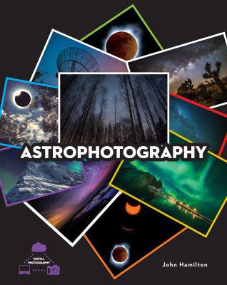 Astrophotography 1532115857 Book Cover