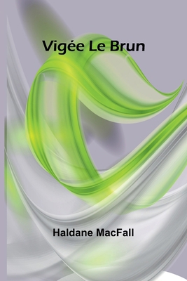 Vigée Le Brun 9362928507 Book Cover