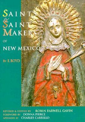 Saints and Saintmakers of New Mexico 1889921025 Book Cover
