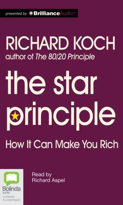 The Star Principle: How It Can Make You Rich 1743107943 Book Cover