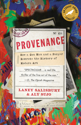 Provenance: How a Con Man and a Forger Rewrote ... B004NSVEGE Book Cover