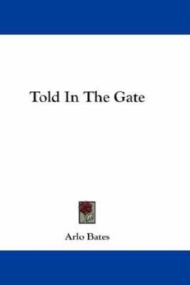 Told In The Gate 1432679600 Book Cover