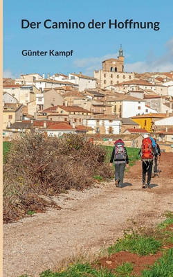Der Camino der Hoffnung [German] 3769351495 Book Cover