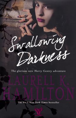 Swallowing Darkness (Meredith Gentry 7) 0593059549 Book Cover