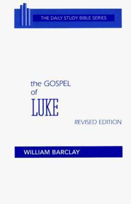 The Gospel of Luke 0664241034 Book Cover