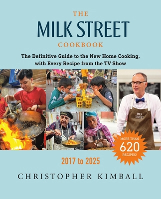 The Milk Street Cookbook: The Definitive Guide ... 0316572551 Book Cover