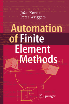 Automation of Finite Element Methods 3319390031 Book Cover