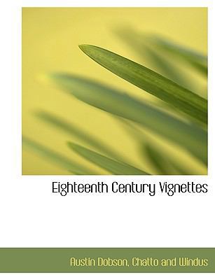 Eighteenth Century Vignettes 1140073729 Book Cover