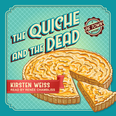 The Quiche and the Dead 1977317405 Book Cover