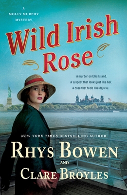 Wild Irish Rose: A Molly Murphy Mystery 1250808073 Book Cover