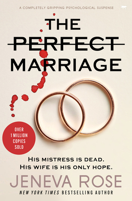 The Perfect Marriage: A Completely Gripping Psy... 1913419657 Book Cover