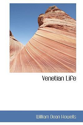 Venetian Life 055431651X Book Cover