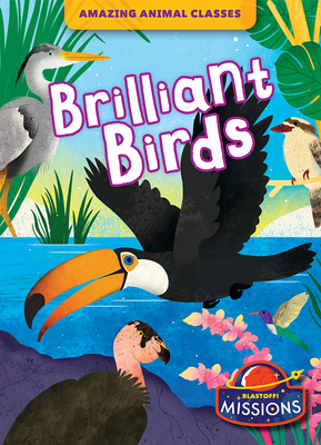 Brilliant Birds 1644876485 Book Cover