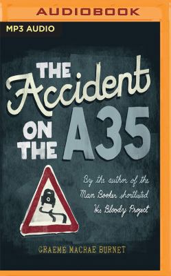 The Accident on the A35 1978633459 Book Cover