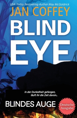 BLIND EYE (Blindes Auge) [German]            Book Cover