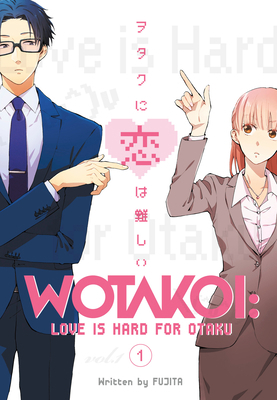 Wotakoi: Love Is Hard for Otaku 1 1632367041 Book Cover