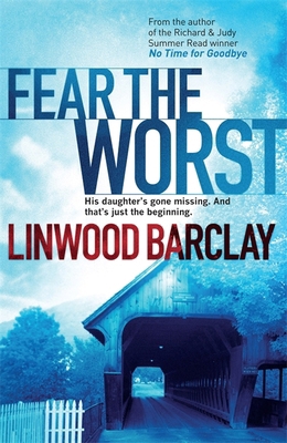 Fear the Worst [Paperback] [Jan 01, 2010] Linwo... 0752883356 Book Cover