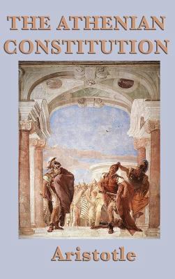 The Athenian Constitution 1515428044 Book Cover