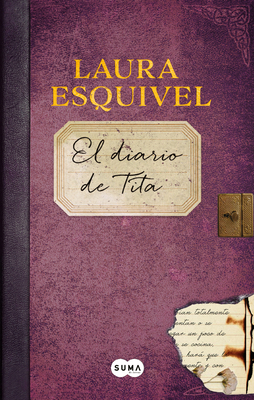 El Diario de Tita (El Diario de Como Agua Para ... [Spanish] 1949061027 Book Cover