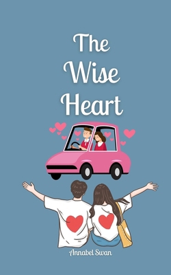 The Wise Heart 9916874301 Book Cover