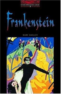 OBWL3: Frankenstein: Level 3: 1,000 Word Vocabu... 0194230031 Book Cover