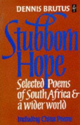 Stubborn Hope: New Poems and Selections from Ch... 0435902083 Book Cover