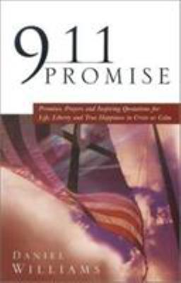 911 Promise: Promises, Prayers and Inspiring Qu... 0884199274 Book Cover